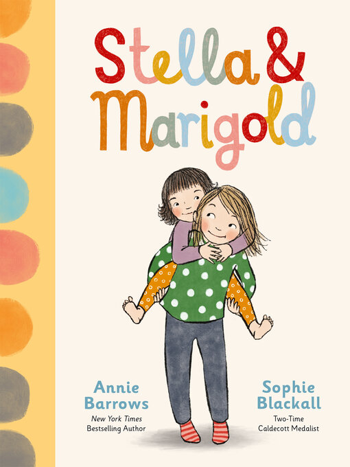 Title details for Stella & Marigold by Annie Barrows - Available